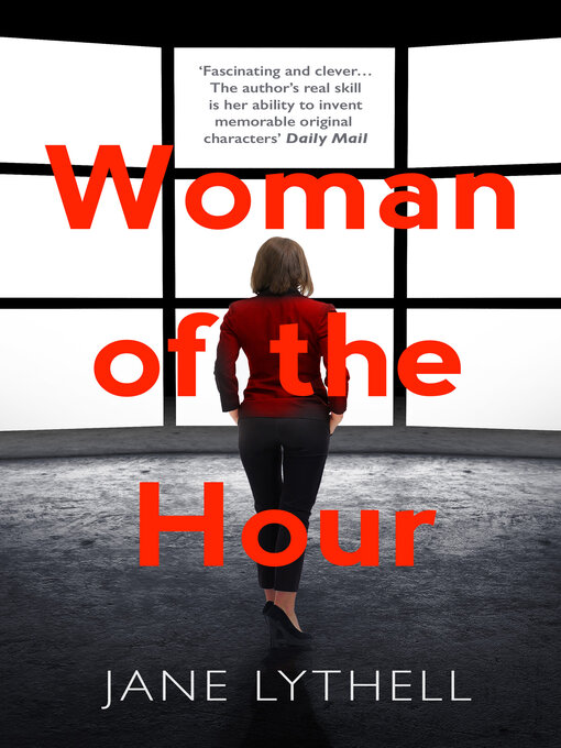 Title details for Woman of the Hour by Jane Lythell - Available